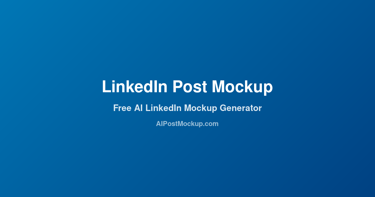 LinkedIn Post Mockup screenshot